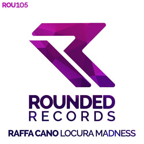 Raffa Cano - Locura Madness [ROU0105]